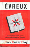 Plan Guide Blay: Evreux (Eure), Renseignements Divers, Répertoire Des Rues - Other & Unclassified