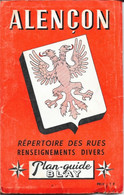 Plan Guide Blay: Alençon (Orne) Renseignements Divers, Répertoire Des Rues - Année 1967 - Otros & Sin Clasificación