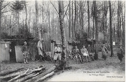 La Guerre En Lorraine - Le Village Nègre - Lorraine