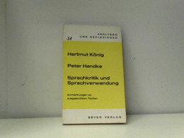 Analysen Und Reflexionen, Bd.31, Peter Handke 'Sprachkritik Und Sprachverwendung' - Schulbücher
