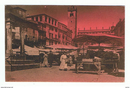 VERONA:  PIAZZA  ERBE  -  COLORATA  A  MANO  -  PER  L' AUSTRIA  -  FP - Halles