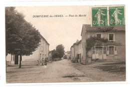Dompierre Les Ormes- Place Du Marché - Andere Gemeenten