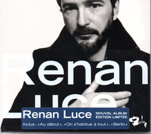 RENAN LUCE "RENAN LUCE" EDITION LIMITEE CD NEUF SOUS EMBALLAGE D'ORIGINE - Ediciones Limitadas