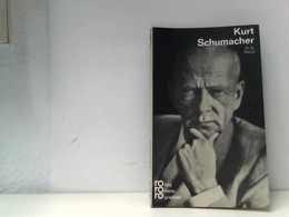 Kurt Schumacher - Biographien & Memoiren