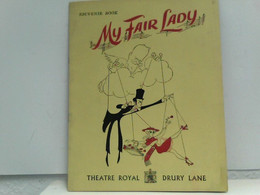 My Fair Lady - Souvenir Book - Theatre Royal - Drury Lane - Theater & Tanz