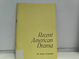 Recent American Drama. Pamphlets On American Writers, Number 7 - Teatro & Danza