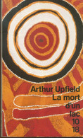 10/18 N°	2227 Arthur UPFIELD La Mort D'un Lac - 10/18 - Grands Détectives