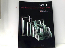 Gmp. Architekten Von Gerkan, Marg Und Partner VOL 1. Ausgewählte Projekte 1990 - 2000 - Architectuur