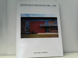 Beispielhafte Architektur 1994 Und 1995 - Architectuur