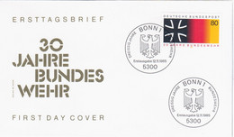 Germany Deutschland 1985 FDC 30 Jahre Bundeswehr, Canceled In Bonn - 1981-1990