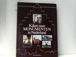 Kijken Naar Monumenten In Nederland. - Other & Unclassified