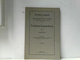 TEILBLATT LANDSBERG. ERLÄUTUNGEN ZUM BLATT MÜNCHEN-WEST (Nr. XXVII) Der Geognostischen Karte Von Bayern. - Deutschland Gesamt