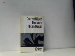Deutsches Dichterlexikon.. Biographisch-bibliographisches Handwörterbuch Zur Deutschen Literaturgeschichte. - Lexika