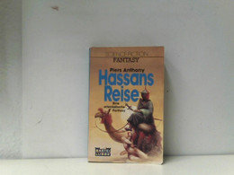 Hassans Reise ; Fantasy-Roman / [Eine Orientalische Fantasy] - Science-Fiction