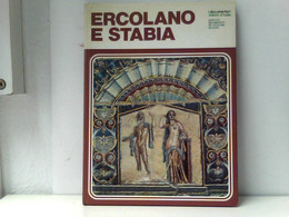 Ercolano E Stabia. A Cura Di Alfonso De Franciscis.; I Dokumentari Visioni D;Italia 71 - Archéologie