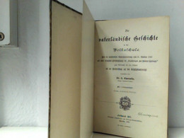 Die Vaterländische Geschichte In Der Volksschule - School Books