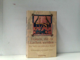 Tränen, Die Zu Lachen Werden: Das Buch Zum Jüdischen Humor - Humour