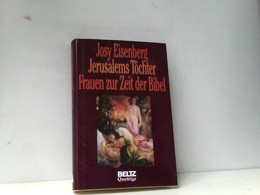 Jerusalems Töchter - Frauen Zur Zeit Der Bibel. Aus Dem Franz. Sylvia Koch. - Sonstige & Ohne Zuordnung