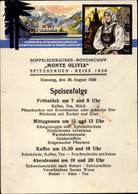 Artiste CPA Doppelschrauben Motorschiff Monte Olivia, HSDG, Spitzbergen Reise 1930, Speisenfolge - Unclassified