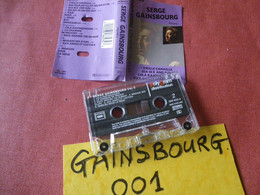 SERGE GAINSBOURG K7 AUDIO VOIR PHOTO...ET REGARDEZ LES AUTRES (PLUSIEURS) (GAINSBOURG 001) - Cassettes Audio