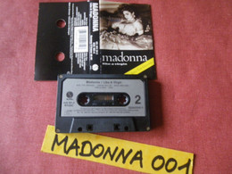 MADONNA K7 AUDIO VOIR PHOTO...ET REGARDEZ LES AUTRES (PLUSIEURS) (MADONNA 001) - Cassettes Audio