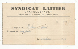 Reçu, SYNDICAT LAITIER De La Vienne , 1949 ,Chatellerault,  Frais Fr 1.65 E - Alimentare