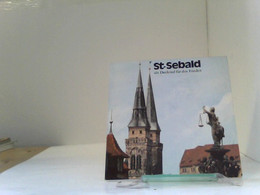 St. Sebald Ein Denkmal Für Den Frieden. - Architectuur