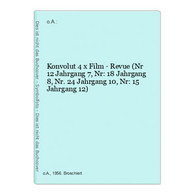 Konvolut 4 X Film - Revue (Nr 12 Jahrgang 7, Nr: 18 Jahrgang 8, Nr. 24 Jahrgang 10, Nr: 15 Jahrgang 12) - Cine