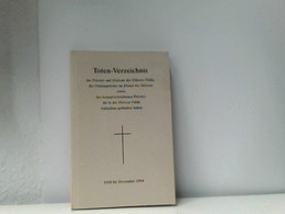 Toten-Verzeichnis Der Priester Der Diözese Fulda, Der Ordenspriester Im Dienst Der Diözese Sowie Der Heimatver - Sonstige & Ohne Zuordnung