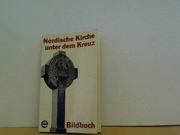 Nordische Kirche Unter Dem Kreuz - Sonstige & Ohne Zuordnung