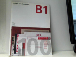 Hundert Jahre Baumeister B1 - Architecture