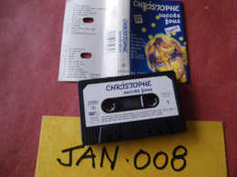 CHRISTOPHE K7 AUDIO VOIR PHOTO...ET REGARDEZ LES AUTRES (PLUSIEURS) (JAN 008) - Cassettes Audio