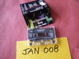 TIN MACHINE LIVE K7 AUDIO VOIR PHOTO...ET REGARDEZ LES AUTRES (PLUSIEURS) (JAN 008) - Cassettes Audio