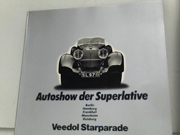 Veedol Starparade - Autoshow Der Superlative - Verkehr