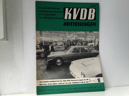 KVDB Mitteilungen . 10 Oktober 1967 13. Jahrgang . Die Zeitschrift Für Den Kraftfahrenden Beamten Und Angestel - Transport