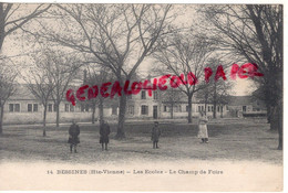 87 - BESSINES - LES ECOLES ECOLE - LE CHAMP DE FOIRE - Bessines Sur Gartempe