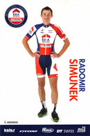 CYCLISME: CYCLISTE : RADOMIR SIMUNEK - Cycling