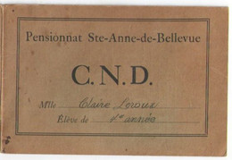 Carte De Notations Et D'appréciations à 2 Volets/Pensionnat Ste-Anne De Bellevue/Claire LEROUX/CND/Vers 1930-50   CAH329 - Diplomi E Pagelle