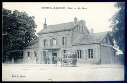 Cpa Du 60 Nanteuil Le Haudoin   La Gare  JA22-36 - Nanteuil-le-Haudouin