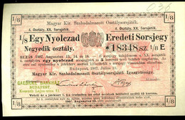 Eredeti Sorsjegy Egy Negyeg Billet De Loterie 1907 Lottószelvény - Biglietti Della Lotteria