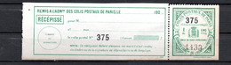 Z10-10 France Colis Postaux De Paris Pour Paris N° 116 ** à 10% De Côte ( Référence Spink/Maury 2022/2023) - Altri & Non Classificati