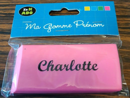 Gomme Couleur Rose Ma Gomme Prénom Charlotte - Autres & Non Classés