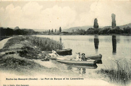 Roche Lez Beaupré * Le Port De Barque Et Les Lavandières * Lavoir Laveuses - Andere & Zonder Classificatie