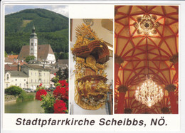 NÖ Ak  SCHEIBBS,  Stadtpfarrkirche, Außenansicht, Kanzel, Gotisches Netzrippengewölbe, Niederösterreich Ansichtskarte - Scheibbs