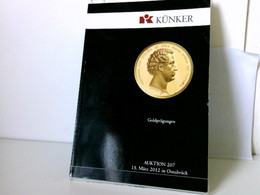 Goldprägungen - Auktion 207 - 15. März 2012 In Osnabrück - Numismatiek