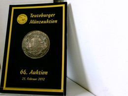 Teutoburger Münzauktion - 64. Auktion - 25. Februar 2012 - Numismatique