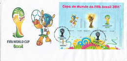 BRAZIL 2014: FDC FIFA World Cup (private): Mascot, Cup, Souvenir Sheet. - 2014 – Brasilien