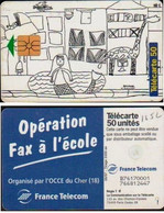 En1652 OPERATION FAX ECOLE Du CHER TELECARTE PRIVEE 50 U PUCE GEM 97/06 TIRAGE 3000 - Telefoonkaarten Voor Particulieren