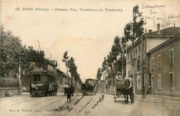 Bron * La Grande Rue * Le Terminus Du Tramway Tram * Attelage - Bron