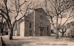 83 / SOLLIES PONT / EGLISE ET PRESBYTERE - Sollies Pont